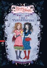 ISBN 9783570223406: Lucy & Olivia ? Die Vampirprüfung ? bk2308