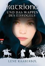 ISBN 9783570223468: Katriona und das Wappen des Eisvogels : Band 3