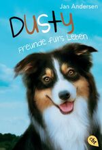 ISBN 9783570226414: Dusty - Freunde fürs Leben