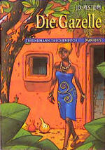 ISBN 9783570260562: Die Gazelle