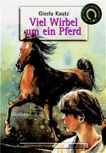 ISBN 9783570261699: Viel Wirbel um ein Pferd