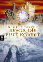 ISBN 9783570301661: Bevor die Flut kommt