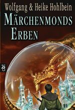 ISBN 9783570303085: Märchenmonds Erben