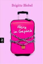 ISBN 9783570304358: Herz im Gepäck