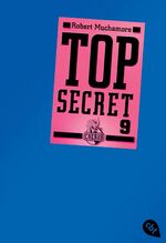 ISBN 9783570304846: Top Secret 9 - Der Anschlag (Top Secret (Serie), Band 9)