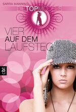 ISBN 9783570306772: Die Topmodels . Vier auf dem Laufsteg