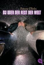 ISBN 9783570307717: Du oder der Rest der Welt