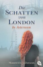 ISBN 9783570310205: Die Schatten von London - In Aeternum: Deutsche Erstausgabe (Die Schatten von London-Reihe, Band 3)