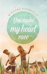 ISBN 9783570310755: You make my heart race