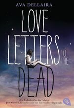 ISBN 9783570311295: Love Letters to the Dead