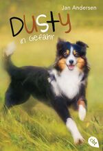 ISBN 9783570312490: Dusty in Gefahr