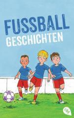 ISBN 9783570313480: Welttagsedition 2020 - Fußballgeschichten