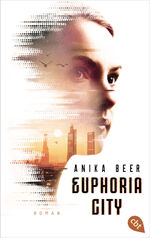 ISBN 9783570313961: Euphoria City