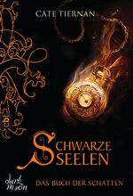 ISBN 9783570380093: Das Buch der Schatten - Schwarze Seelen