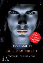 ISBN 9783570380277: Tagebuch eines Vampirs - Jagd im Mondlicht - Die Romanvorlage zur Serie