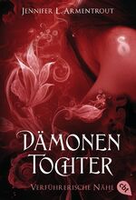 ISBN 9783570380505: Dämonentochter - Verführerische Nähe – Romantasy