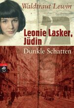 ISBN 9783570400043: Leonie Lasker, Jüdin: 2., Dunkle Schatten