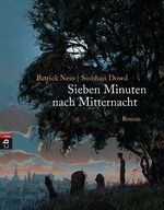 ISBN 9783570401910: Sieben Minuten nach Mitternacht - Mit Originalillustrationen - Ausgezeichnet mit dem Deutschen Jugendliteraturpreis 2012