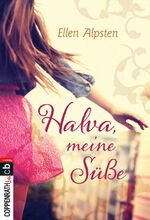 ISBN 9783570402665: Halva, meine Süße