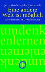 ISBN 9783570500484: Eine andere Welt ist möglich – Alternativen zur Globalisierung