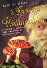 ISBN 9783570501658: 1.  Abgründige Weihnachten  -OVP-     2.  Weihnachtsbaum und Blütenzauber