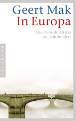 ISBN 9783570550182: In Europa: Eine Reise durch das 20. Jahrhundert