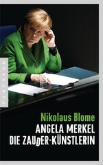 ISBN 9783570552018: Angela Merkel – Die Zauder-Künstlerin