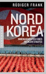 ISBN 9783570552933: Nordkorea - Innenansichten eines totalen Staates