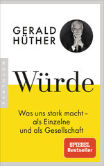 ISBN 9783570553930: Würde - Was uns stark macht - als Einzelne und als Gesellschaft