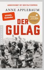 ISBN 9783570554982: Der Gulag – Friedenspreis des Deutschen Buchhandels 2024 für Anne Applebaum