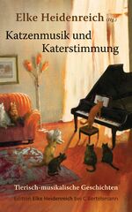 ISBN 9783570580363: Katzenmusik und Katerstimmung - Tierisch-musikalische Geschichten