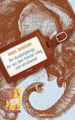 ISBN 9783570585016: Der Hunderjährige, der aus dem Fenster stieg und verschwand - bk2154