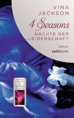 ISBN 9783570585450: 4 Seasons - Nächte der Leidenschaft - Roman Band 3