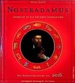 Peter Lorie: Nostradamus - Ausblick in d