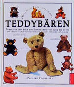 ISBN 9783572009015: Die grosse Enzyklopädie der Teddybären : Porträts von über 500 Teddybären von 1902 bis heute ; das umfassende Nachschlagewerk für alle Liebhaber und Sammler.