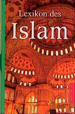 ISBN 9783572010165: Lexikon des Islam