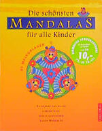 Die schönsten Mandalas für alle Kinder