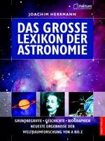 Das große Lexikon der Astronomie