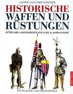 ISBN 9783572013081: Historische Waffen und Rüstungen