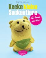 ISBN 9783572080359: Kecke kleine Sockentiere - Schnell genäht!