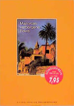 n/a: Mallorcas verborgene Reize. Auf den n/a: Mallorcas verborgene Reize. Auf den