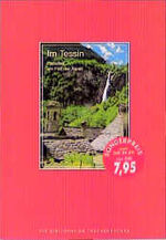 ISBN 9783572100309: Im Tessin - Paradies am Fuss der Alpen