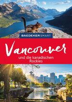 ISBN 9783575006547: Baedeker SMART Reiseführer Vancouver und die kanadischen Rockies