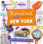 ISBN 9783575010094: LONELY PLANET Kinderreiseführer Komm mit nach New York – Geschichten, Geheimnisse und anderes cooles Zeug