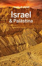 ISBN 9783575010643: LONELY PLANET Reiseführer Israel & Palästina – Eigene Wege gehen und Einzigartiges erleben.