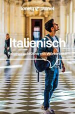 ISBN 9783575010803: LONELY PLANET Sprachführer Italienisch - Reise-Sprachführer mit Wörterbuch