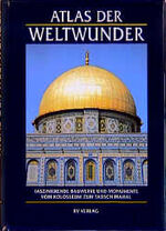 ISBN 9783575110091: Atlas der Weltwunder