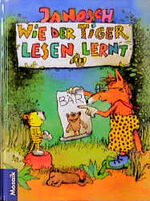 ISBN 9783576104525: Wie der Tiger lesen lernt