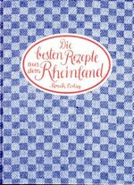 ISBN 9783576104822: Die besten Rezepte aus dem Rheinland