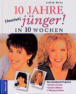 ISBN 9783576111561: In 10 Wochen: 10 Jahre jünger